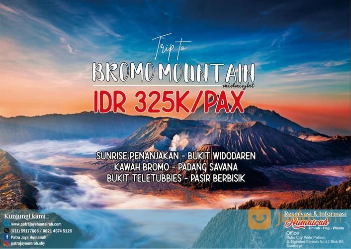 Mau Liat Sunrise Di Bromo Buruan Ikutan Open Trip Bromo Midnight Termurah Surabaya